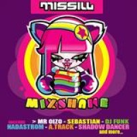 Missill – Mixshake