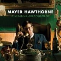 Mayer Hawthorne – A Strange Arrangement