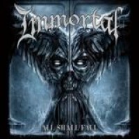 Immortal – All Shall Fall