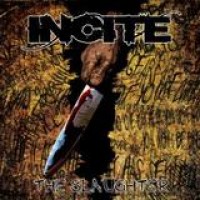 Incite – The Slaughter