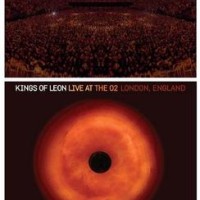 Kings Of Leon – Only By The Night - Live At The O2 Arena, London
