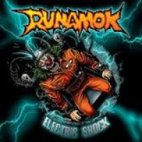 Runamok – Electric Shock
