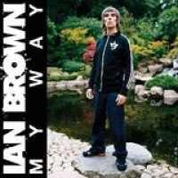 Ian Brown – My Way