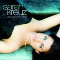 Sarah Kreuz – One Moment in Time