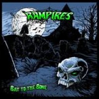 Rampires – Bat To The Bone
