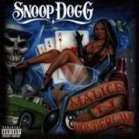 Snoop Dogg – Malice N Wonderland