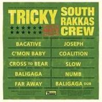 Tricky Meets South Rakkas Crew – Tricky Meets South Rakkas Crew
