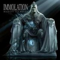 Immolation – Majesty And Decay