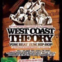 Various Artists – West Coast Theory - Vom Beat zum Hip Hop