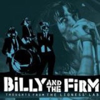 Billy And The Firm – Thoughts From The Lioness' Lab