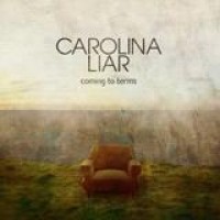 Carolina Liar – Coming To Terms
