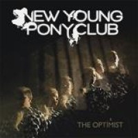 New Young Pony Club – The Optimist