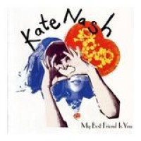 Kate Nash – My Best Friend Is You