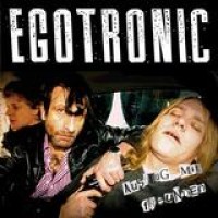 Egotronic – Ausflug Mit Freunden