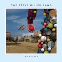 The Steve Miller Band – Bingo!