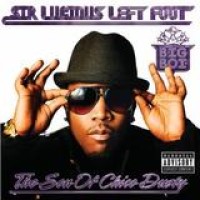 Big Boi – Sir Lucious Left Foot: The Son Of Chico Dusty
