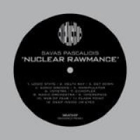 Savas Pascalidis – Nuclear Rawmance