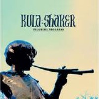 Kula Shaker – Pilgrims Progress