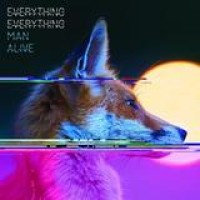Everything Everything – Man Alive