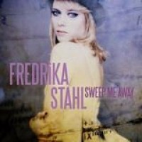Fredrika Stahl – Sweep Me Away