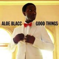 Aloe Blacc – Good Things