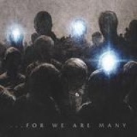 All That Remains – ... For We Are Many