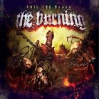 The Burning – Hail The Horde