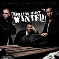 Berlins Most Wanted – Berlins Most Wanted