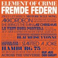 Element Of Crime – Fremde Federn