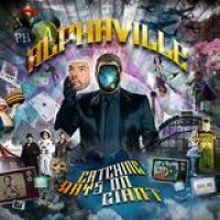 Alphaville – Catching Rays On Giant