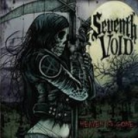 Seventh Void – Heaven Is Gone