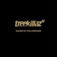 Treekillaz – Season Of The Lonesome