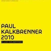 Paul Kalkbrenner – 2010 - A Live Documentary