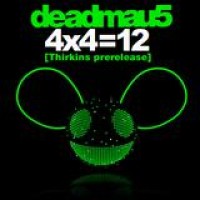 Deadmau5 – 4x4=12