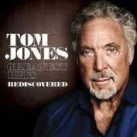 Tom Jones – Greatest Hits - Rediscovered