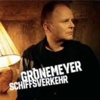 Herbert Grönemeyer – Schiffsverkehr