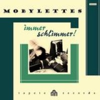 Mobylettes – Immer Schlimmer!