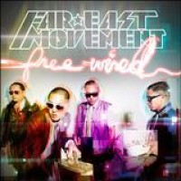 Far East Movement – Free Wired