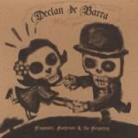 Declan De Barra – Fragments, Footprints & The Forgotten