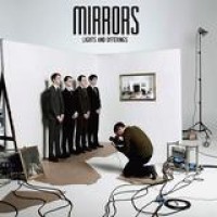 Mirrors – Lights And Offerings