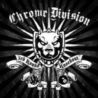 Chrome Division – 3rd Round Knockout