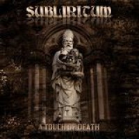 Subliritum – A Touch Of Death