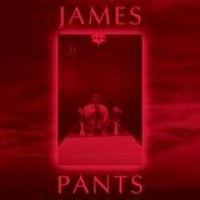 James Pants – James Pants