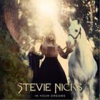 Stevie Nicks – In Your Dreams
