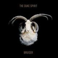 The Duke Spirit – Bruiser