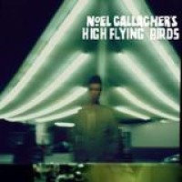 Noel Gallagher's High Flying Birds – Noel Gallagher's High Flying Birds