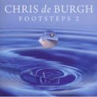 Chris De Burgh – Footsteps 2