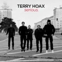 Terry Hoax – Serious