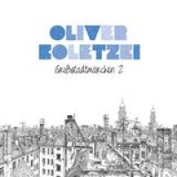Oliver Koletzki – Großstadtmärchen 2