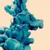 The Temper Trap – The Temper Trap